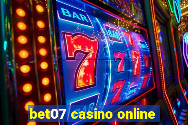 bet07 casino online